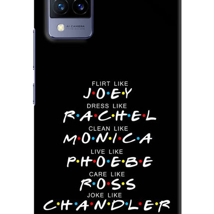 FRIENDS Character Vivo V21 Hard Case Back Cover by Casekaro