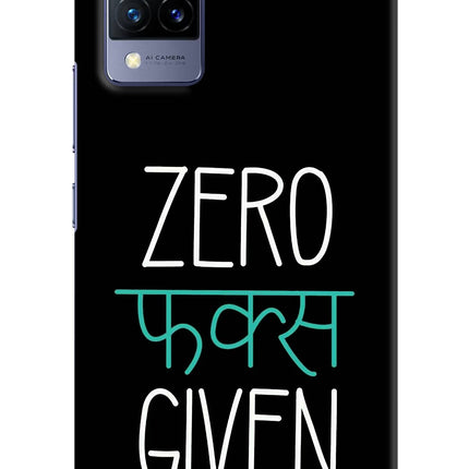 Zero Fucks Given Vivo V21 Hard Case Back Cover by Casekaro