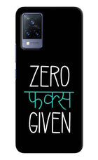 Zero Fucks Given Vivo V21 Hard Case Back Cover by Casekaro