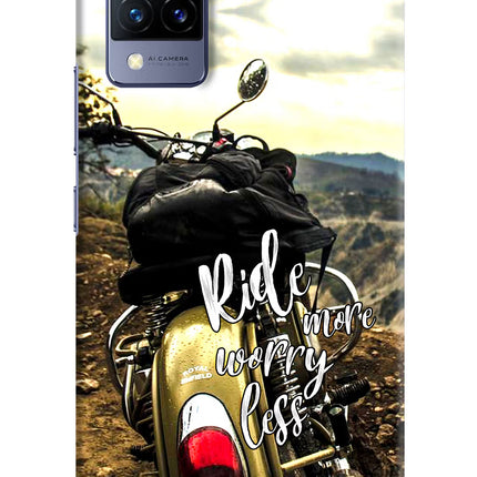 Ride More Worry Less Vivo V21 Hard Case Back Cover by Casekaro