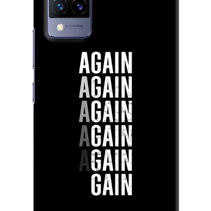 Again Again Gain Vivo V21 Hard Case Back Cover by Casekaro
