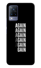 Again Again Gain Vivo V21 Hard Case Back Cover by Casekaro