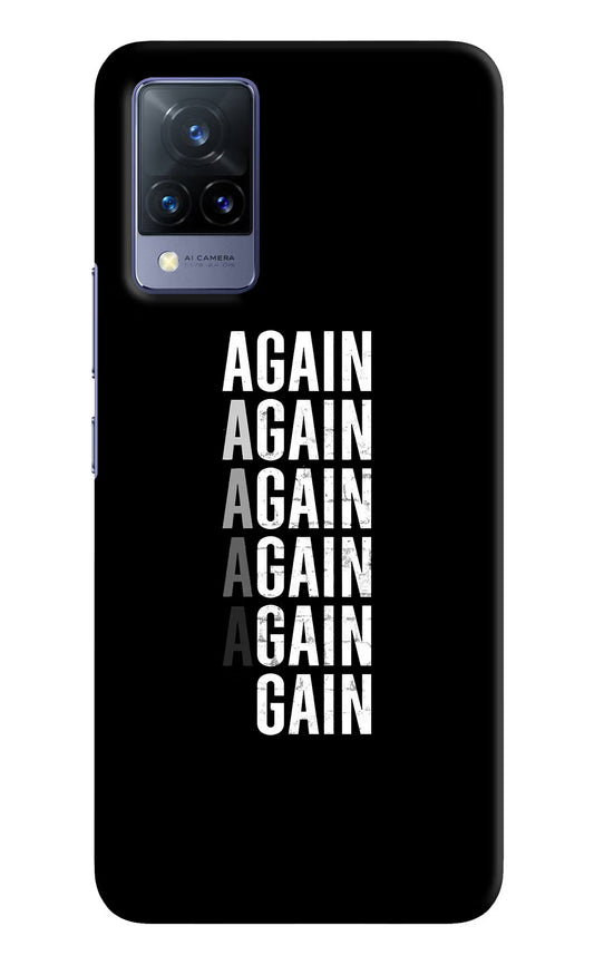 Again Again Gain Vivo V21 Hard Case Back Cover by Casekaro