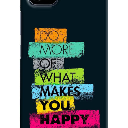 Do More Of What Makes You Happy Realme C20 Hard Case Back Cover by Casekaro
