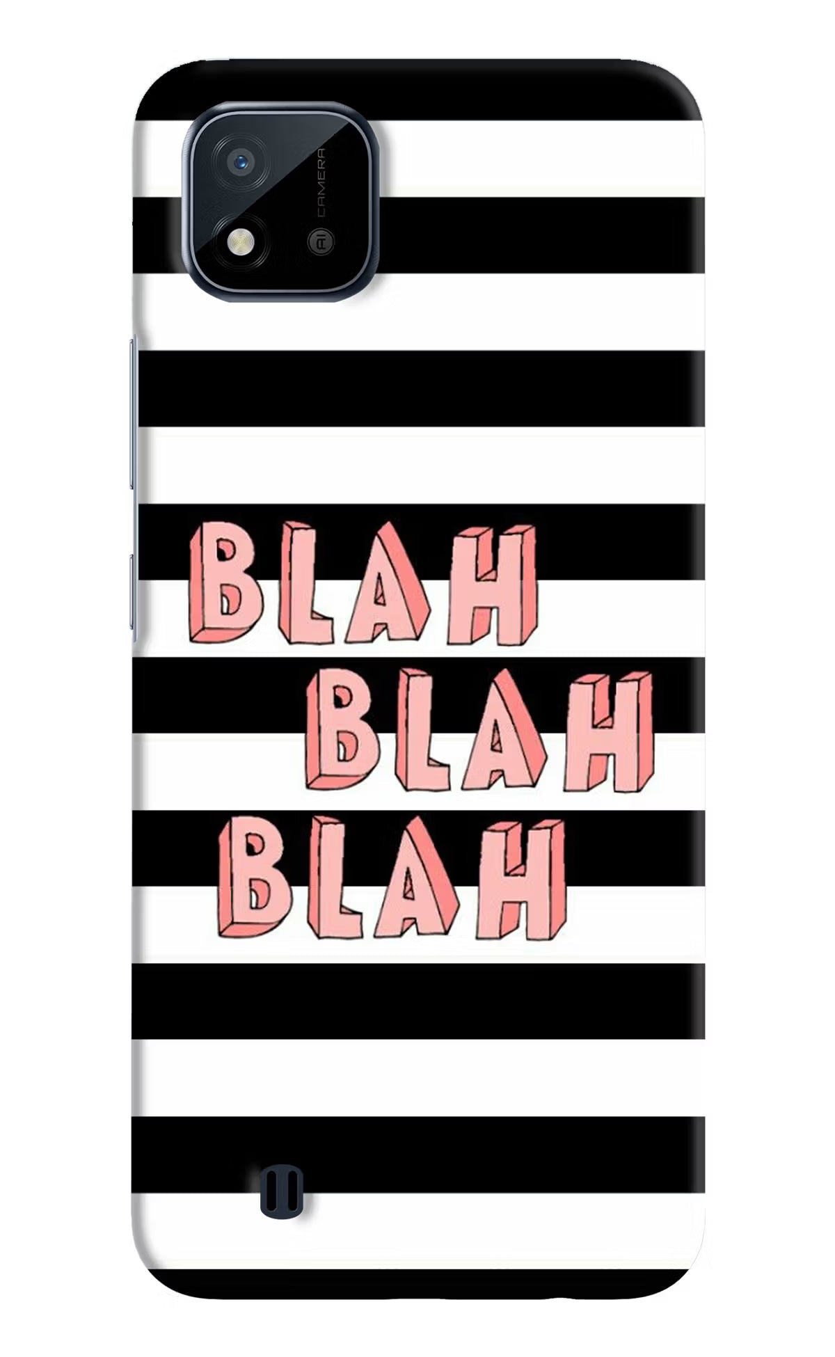 Blah Blah Blah Realme C20 Hard Case Back Cover by Casekaro