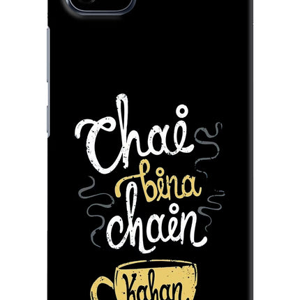 Chai Bina Chain Kaha Re Realme C20 Hard Case Back Cover by Casekaro