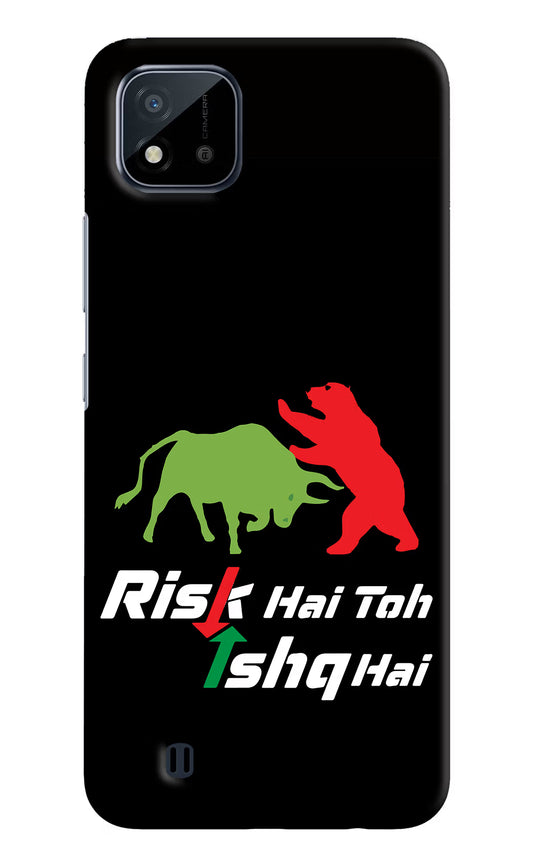 Risk Hai Toh Ishq Hai Realme C20 Hard Case Back Cover by Casekaro