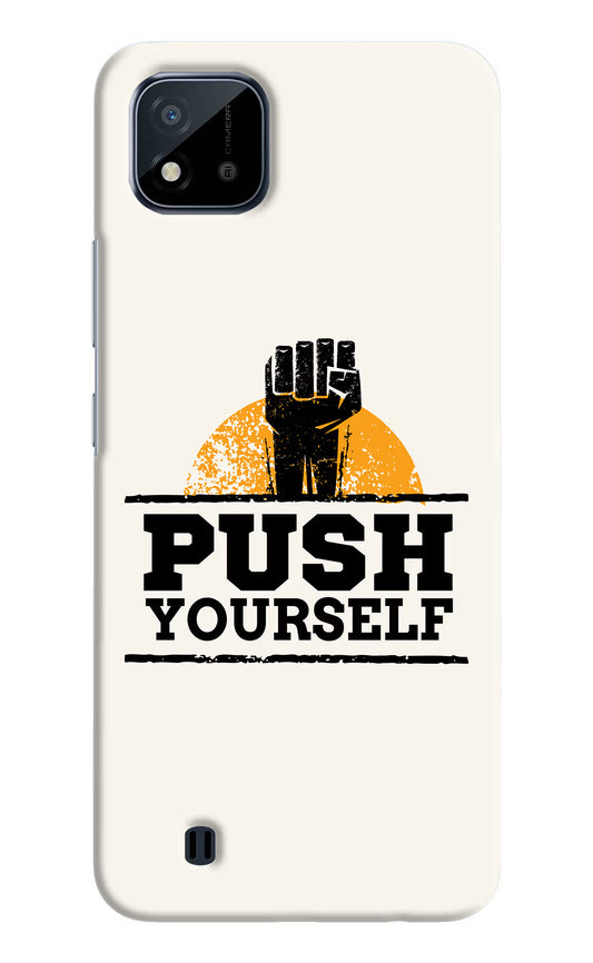 Push Yourself Realme C20 Hard Case Back Cover by Casekaro