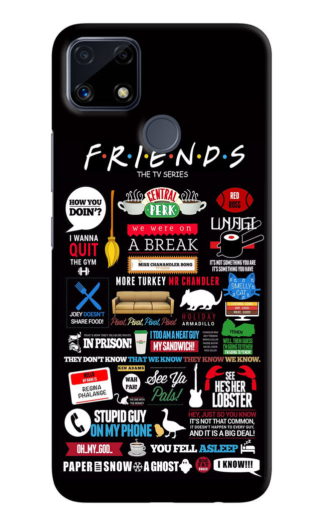 FRIENDS Realme C25/C25s Hard Case Back Cover by Casekaro