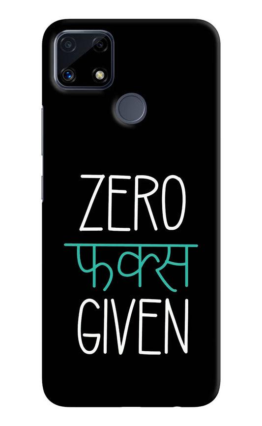 Zero Fucks Given Realme C25/C25s Hard Case Back Cover by Casekaro
