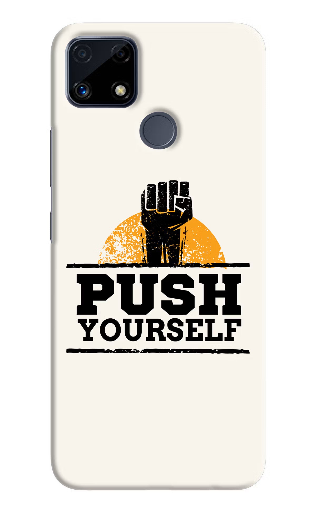 Push Yourself Realme C25/C25s Hard Case Back Cover by Casekaro