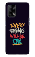 Everything Will Be Ok Oppo F19/F19s Hard Case Back Cover by Casekaro