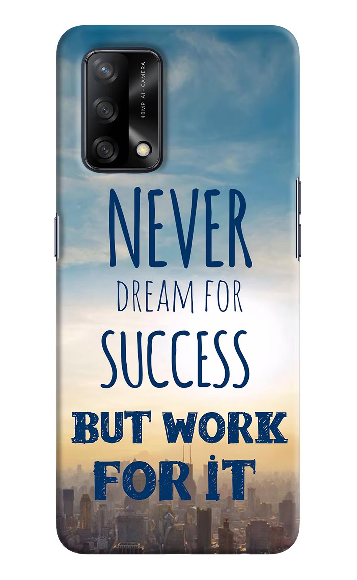 Never Dream For Success But Work For It Oppo F19/F19s Hard Case Back Cover by Casekaro