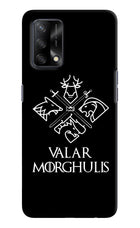 Valar Morghulis | Game Of Thrones Oppo F19/F19s Hard Case Back Cover by Casekaro