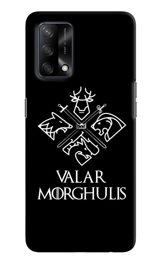Valar Morghulis | Game Of Thrones Oppo F19/F19s Hard Case Back Cover by Casekaro