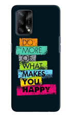 Do More Of What Makes You Happy Oppo F19/F19s Hard Case Back Cover by Casekaro