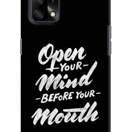 Open Your Mind Before Your Mouth Oppo F19/F19s Hard Case Back Cover by Casekaro