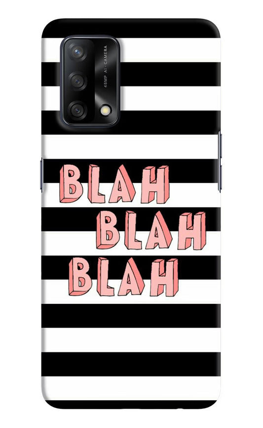 Blah Blah Blah Oppo F19/F19s Hard Case Back Cover by Casekaro