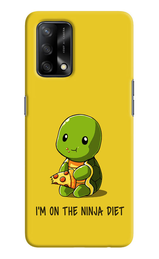 I'm on Ninja Diet Oppo F19/F19s Hard Case Back Cover by Casekaro