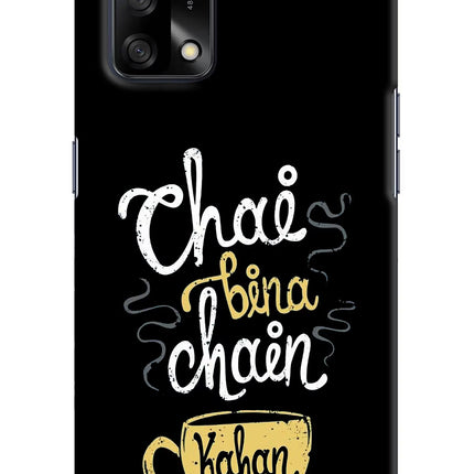 Chai Bina Chain Kaha Re Oppo F19/F19s Hard Case Back Cover by Casekaro