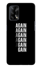 Again Again Gain Oppo F19/F19s Hard Case Back Cover by Casekaro