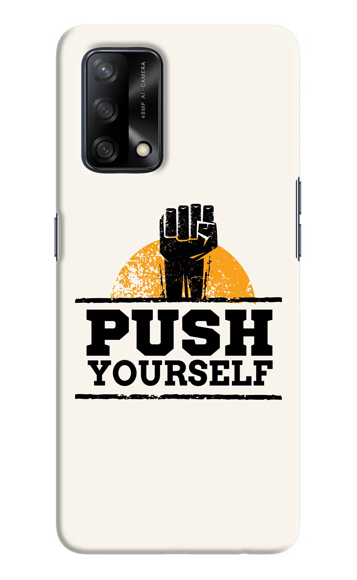 Push Yourself Oppo F19/F19s Hard Case Back Cover by Casekaro