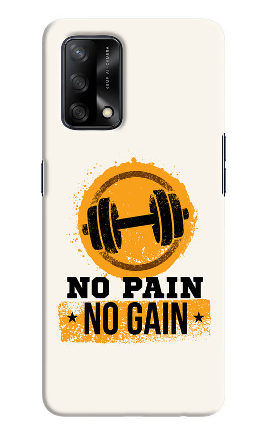 No Pain No Gain Oppo F19/F19s Hard Case Back Cover by Casekaro