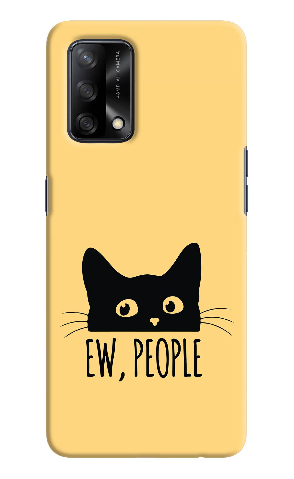 Ew People Catitude Oppo F19/F19s Hard Case Back Cover by Casekaro