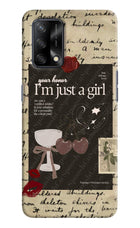 I am just a girl Oppo F19/F19s Hard Case Back Cover by Casekaro