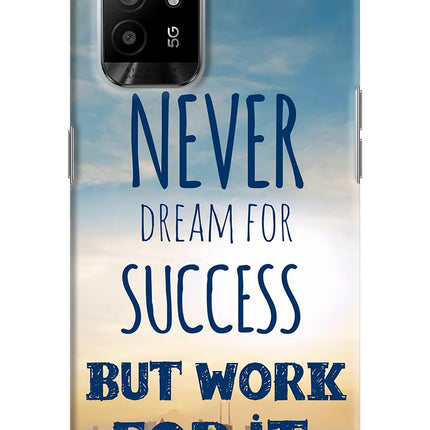 Never Dream For Success But Work For It Oppo F19 Pro+ Hard Case Back Cover by Casekaro