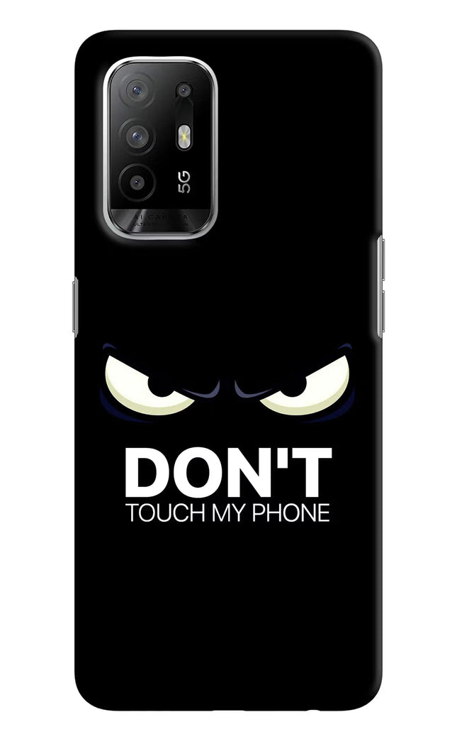 Don'T Touch My Phone Oppo F19 Pro+ Hard Case Back Cover by Casekaro