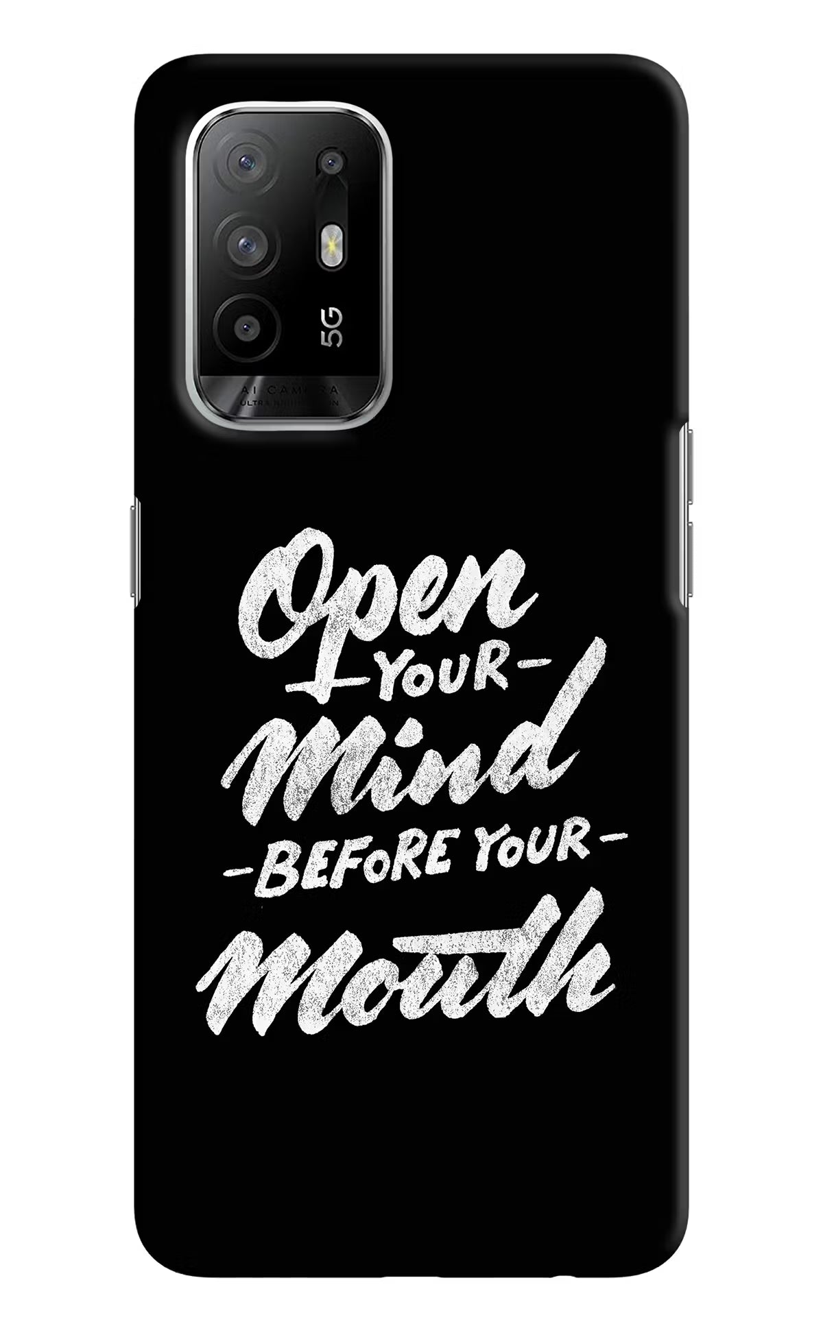 Open Your Mind Before Your Mouth Oppo F19 Pro+ Hard Case Back Cover by Casekaro
