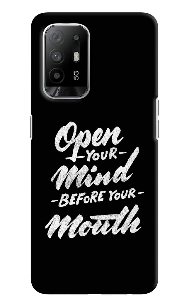 Open Your Mind Before Your Mouth Oppo F19 Pro+ Hard Case Back Cover by Casekaro
