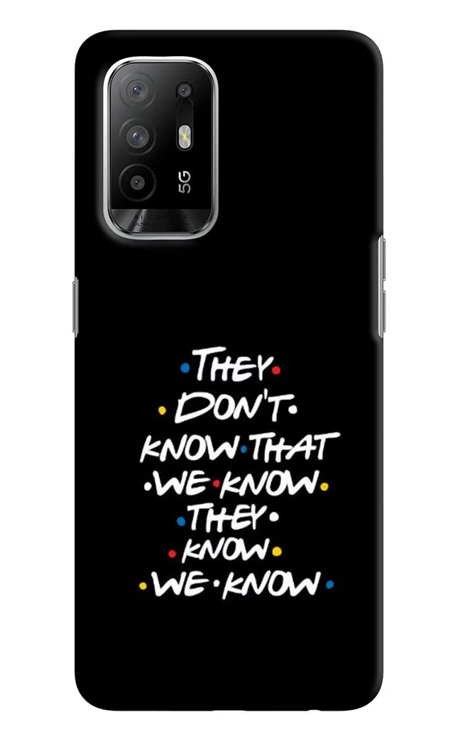 FRIENDS Dialogue Oppo F19 Pro+ Hard Case Back Cover by Casekaro