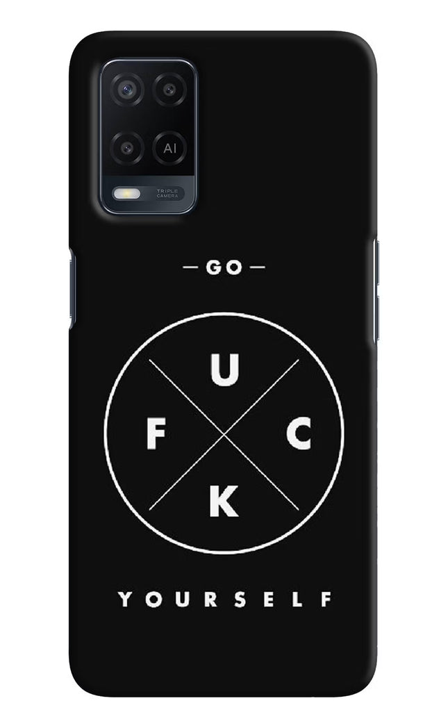 Go Fuck Yourself Oppo A54 Hard Case Back Cover by Casekaro