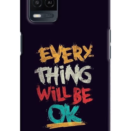 Everything Will Be Ok Oppo A54 Hard Case Back Cover by Casekaro