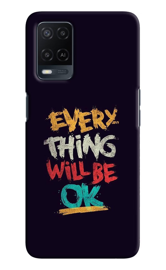 Everything Will Be Ok Oppo A54 Hard Case Back Cover by Casekaro