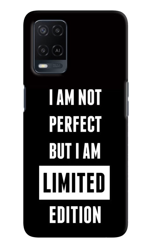 I Am Not Perfect But I Am Limited Edition Oppo A54 Hard Case Back Cover by Casekaro