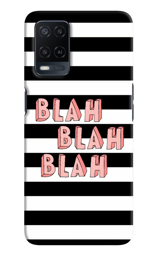 Blah Blah Blah Oppo A54 Hard Case Back Cover by Casekaro