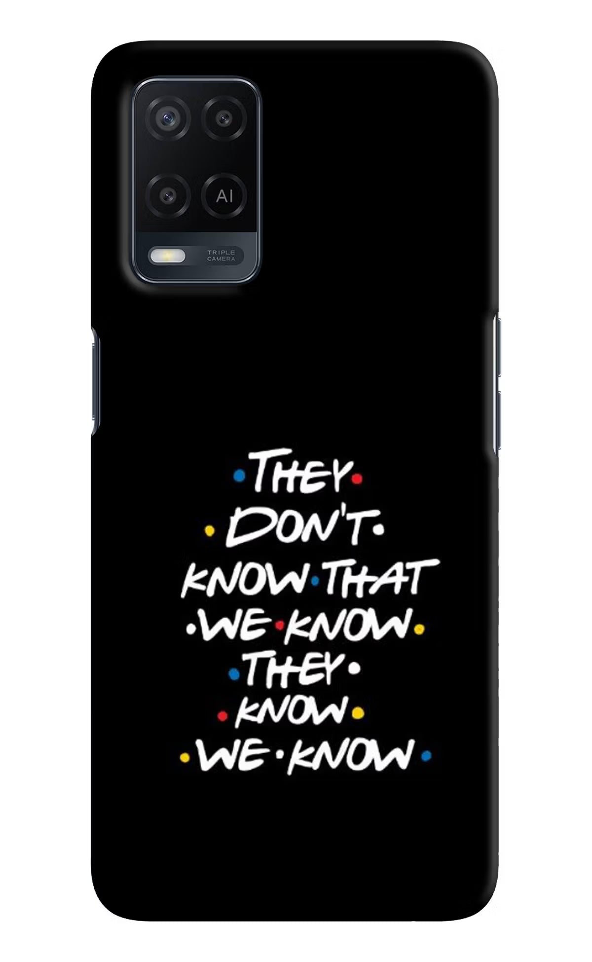 FRIENDS Dialogue Oppo A54 Hard Case Back Cover by Casekaro