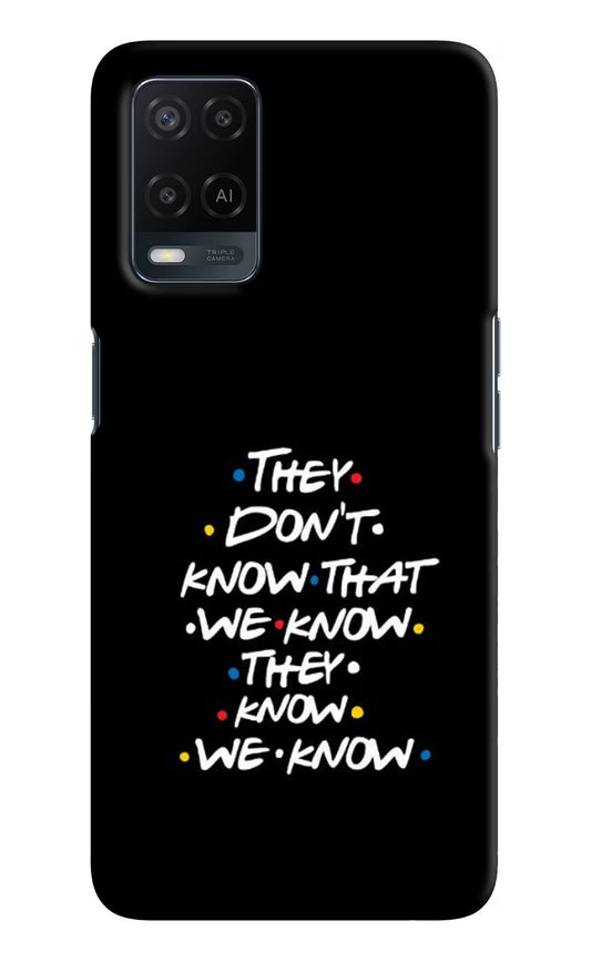 FRIENDS Dialogue Oppo A54 Hard Case Back Cover by Casekaro