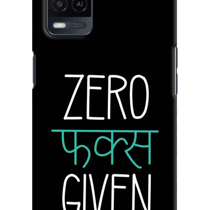 Zero Fucks Given Oppo A54 Hard Case Back Cover by Casekaro