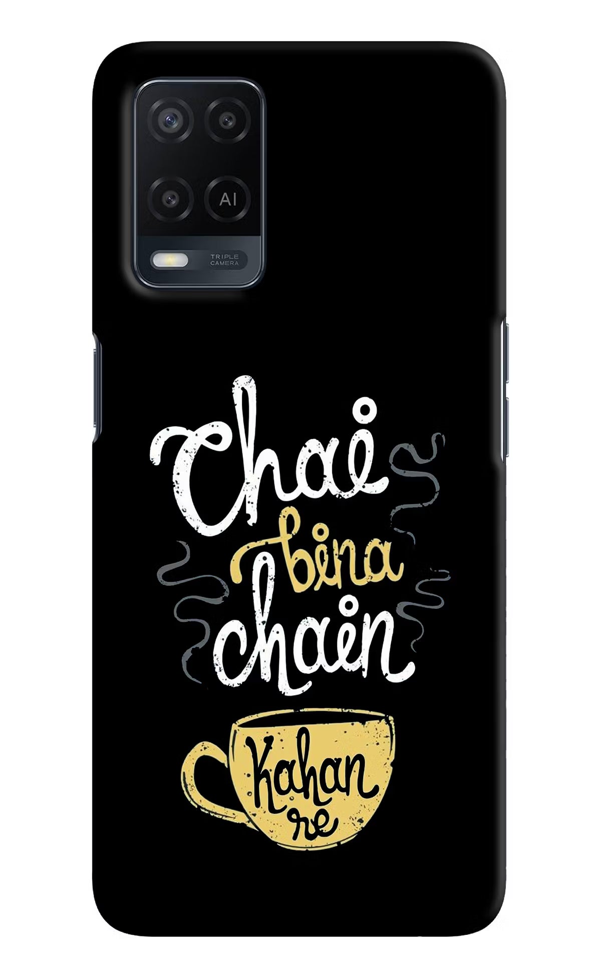 Chai Bina Chain Kaha Re Oppo A54 Hard Case Back Cover by Casekaro