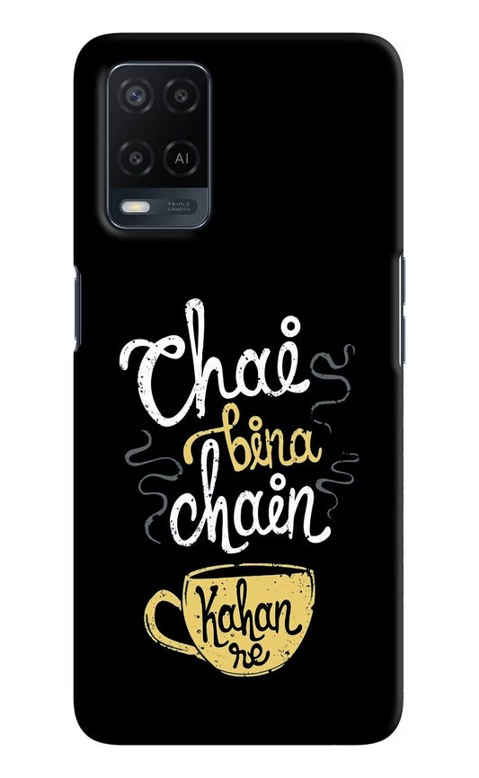 Chai Bina Chain Kaha Re Oppo A54 Hard Case Back Cover by Casekaro