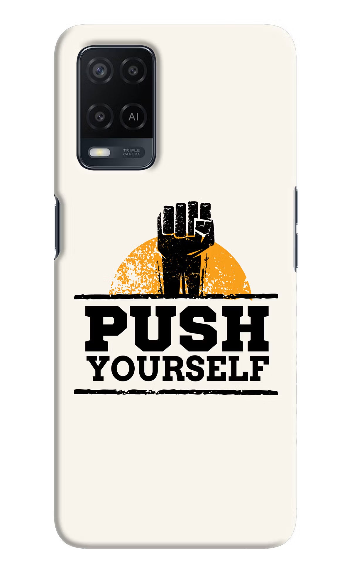 Push Yourself Oppo A54 Hard Case Back Cover by Casekaro