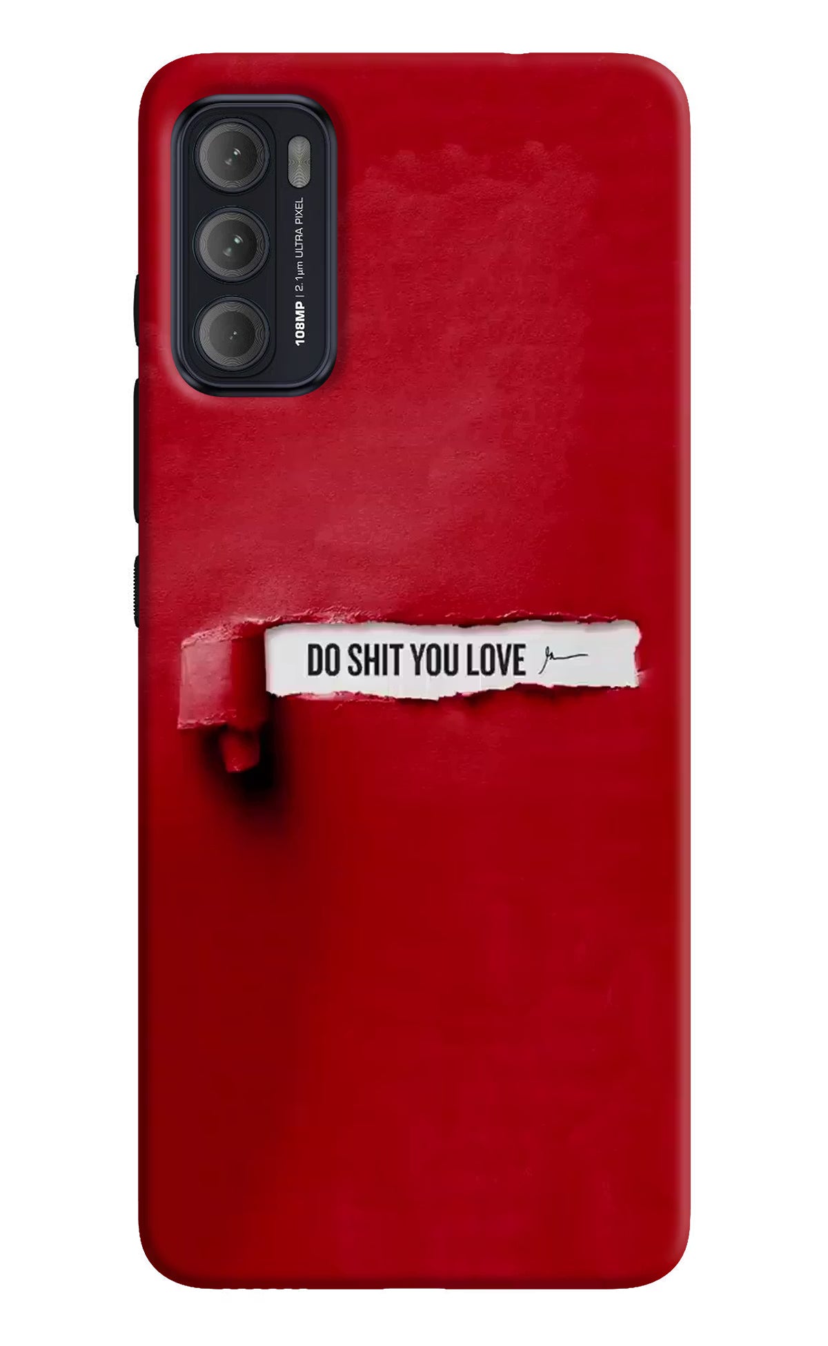 Do Shit You Love Moto G60/G40 Fusion Back Cover