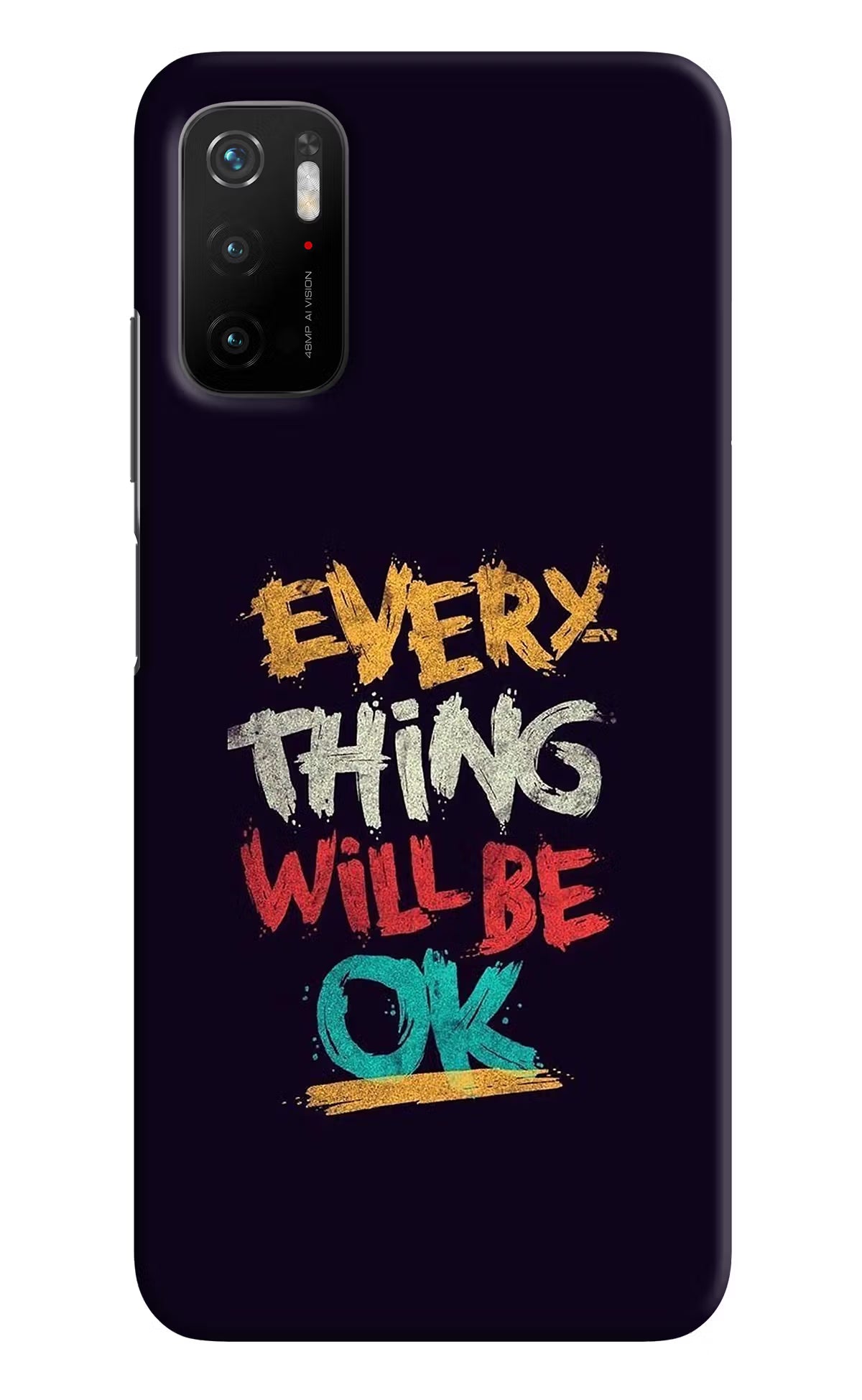 Everything Will Be Ok Poco M3 Pro 5G Hard Case Back Cover by Casekaro