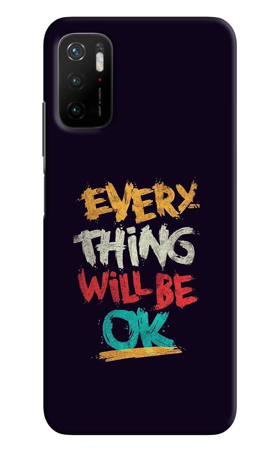 Everything Will Be Ok Poco M3 Pro 5G Back Cover, Hard case