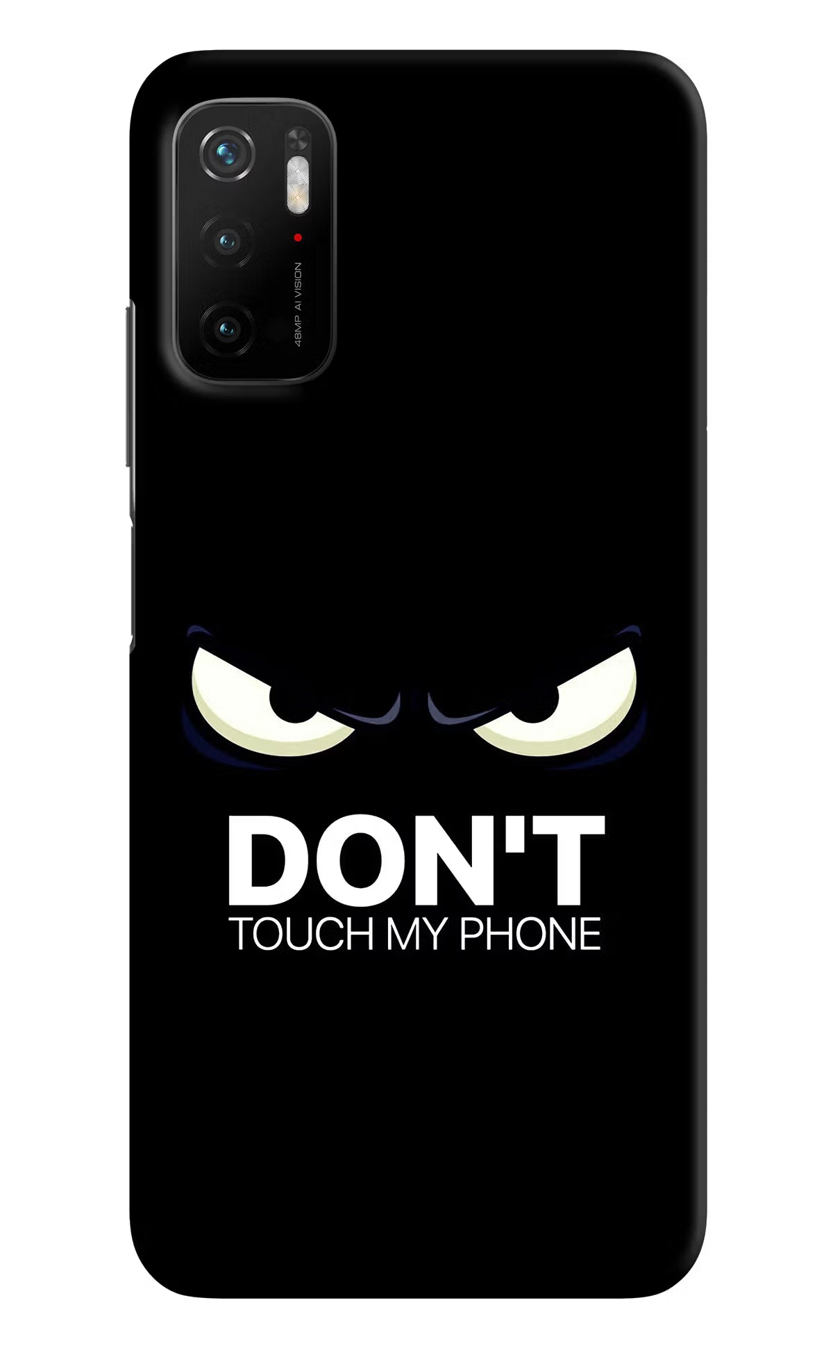 Don'T Touch My Phone Poco M3 Pro 5G Hard Case Back Cover by Casekaro