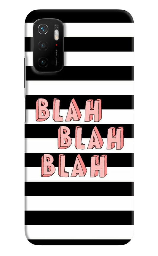 Blah Blah Blah Poco M3 Pro 5G Hard Case Back Cover by Casekaro